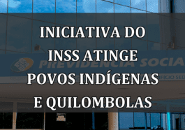 Iniciativa do INSS Atinge Povos Indígenas e Quilombolas