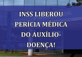 INSS liberou PERICIA medica do Auxilio-Doença!