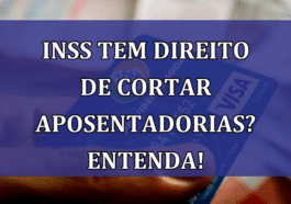 INSS tem direito de CORTAR APOSENTADORIAS? Entenda!