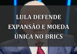 Lula Defende Expansão e Moeda Única no BRICS