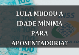 Lula MUDOU a idade minima para APOSENTADORIA?