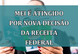 MEI e atingido por NOVA DECISAO da Receita Federal