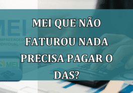 MEI que nao FATUROU nada precisa pagar o DAS?