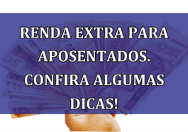 Renda Extra para aposentados. Confira algumas DICAS!