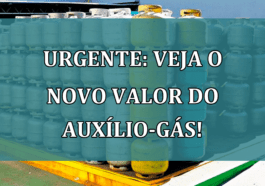 URGENTE: veja o NOVO VALOR do Auxíiio-Gas!