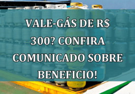 Vale-Gas de R$ 300? Confira COMUNICADO sobre beneficio!