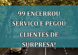 99 ENCERROU servico e pegou clientes de SURPRESA!