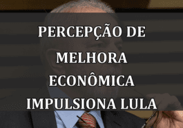 Percepção de melhora econômica impulsiona Lula