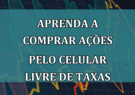 Aprenda a comprar ACOES pelo CELULAR livre de taxas