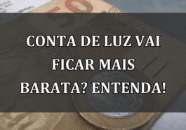 Conta de Luz vai ficar MAIS BARATA? Entenda!