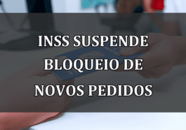 INSS Suspende Bloqueio de Novos Pedidos