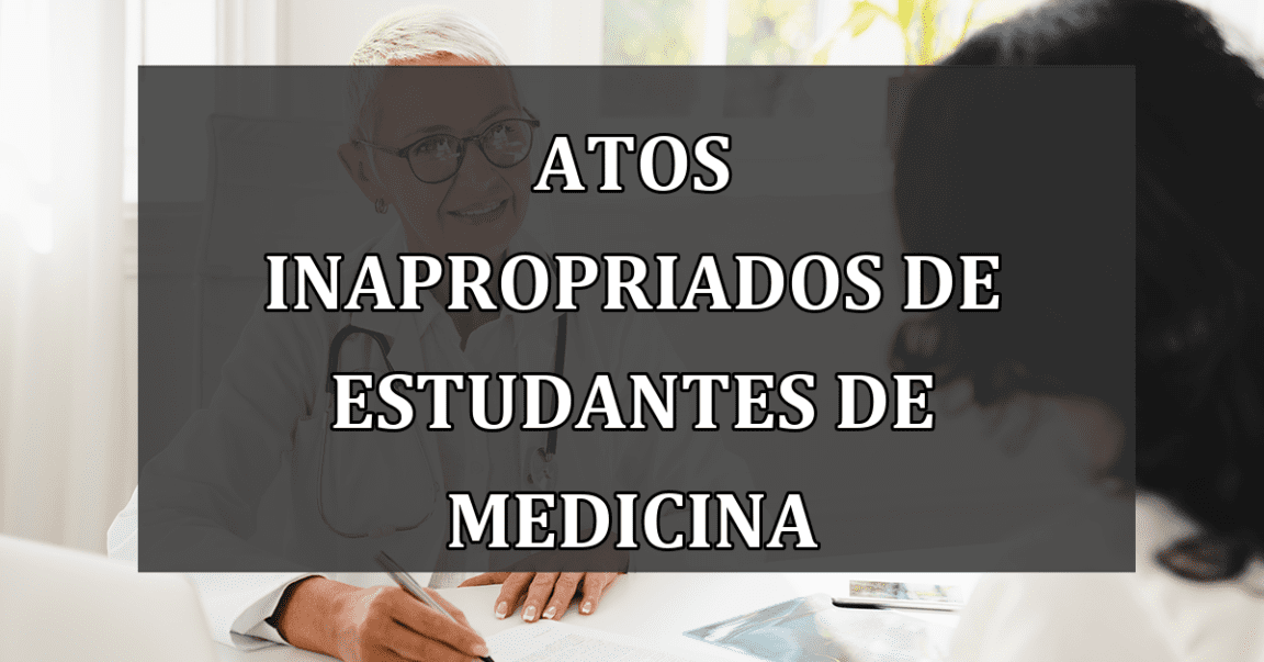 Atos Inapropriados de Estudantes de Medicina