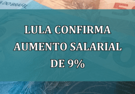 Lula confirma AUMENTO SALARIAL de 9%