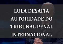 Lula Desafia Autoridade do Tribunal Penal Internacional