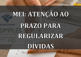 MEI: atencao ao prazo para REGULARIZAR DIVIDAS