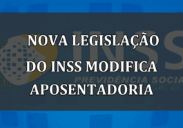 Nova legislação do INSS modifica aposentadoria