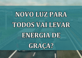 Novo Luz Para Todos vai levar energia de GRACA?