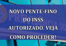 Novo PENTE-FINO do INSS autorizado. Veja como proceder!