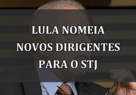 Lula Nomeia Novos Dirigentes para o STJ