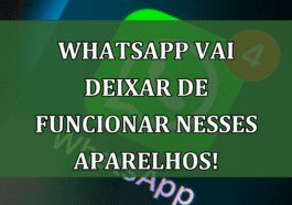 Whatsapp vai deixar de FUNCIONAR nesses aparelhos!