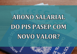 Abono salarial do PIS Pasep com NOVO VALOR?