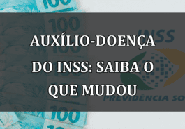 Auxilio-Doenca do INSS: saiba o que MUDOU