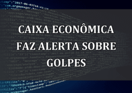 Caixa Economica faz ALERTA sobre GOLPES