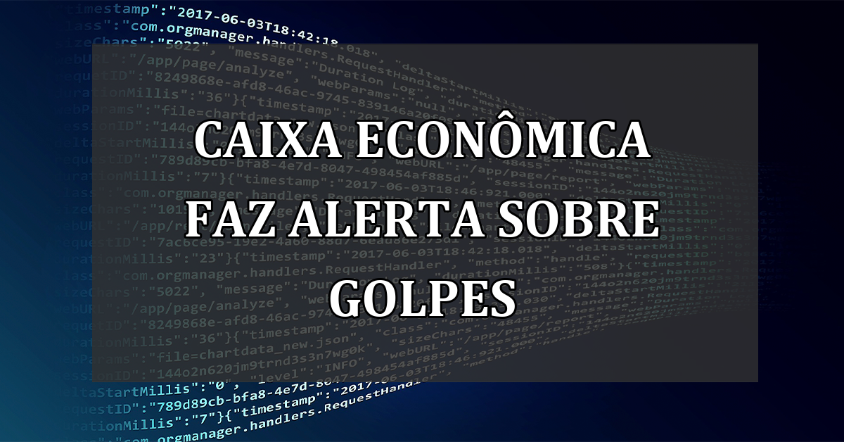 Caixa Economica faz ALERTA sobre GOLPES