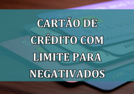 Cartao de Credito com LIMITE para NEGATIVADOS