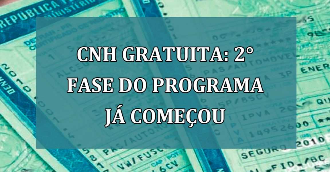 CNH Gratuita: 2° fase do programa ja comecou