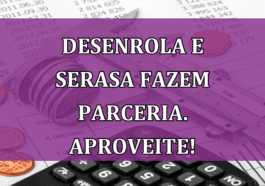 Desenrola e Serasa fazem parceria. APROVEITE!