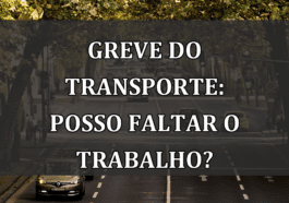 GREVE DO TRANSPORTE: posso faltar o trabalho?