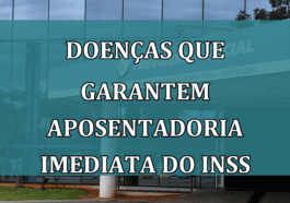 Doencas que garantem aposentadoria IMEDIATA do INSS