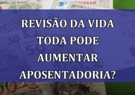 Revisao da Vida Toda pode AUMENTAR aposentadoria?