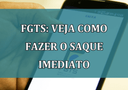 FGTS: veja como fazer o SAQUE IMEDIATO