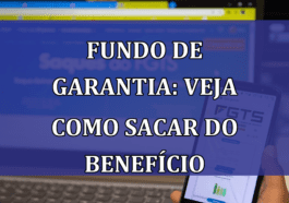 Fundo de Garantia: Veja como SACAR do BENEFICIO