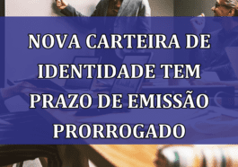 Nova Carteira de Identidade tem PRAZO de emissao prorrogado