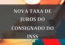 Nova taxa de JUROS do CONSIGNADO do INSS