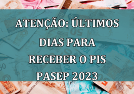 ATENCAO: ultimos dias para RECEBER o PIS Pasep 2023