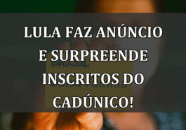 Lula faz ANUNCIO e SURPREENDE inscritos do CadUnico!