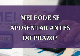 MEI pode se APOSENTAR antes do PRAZO?